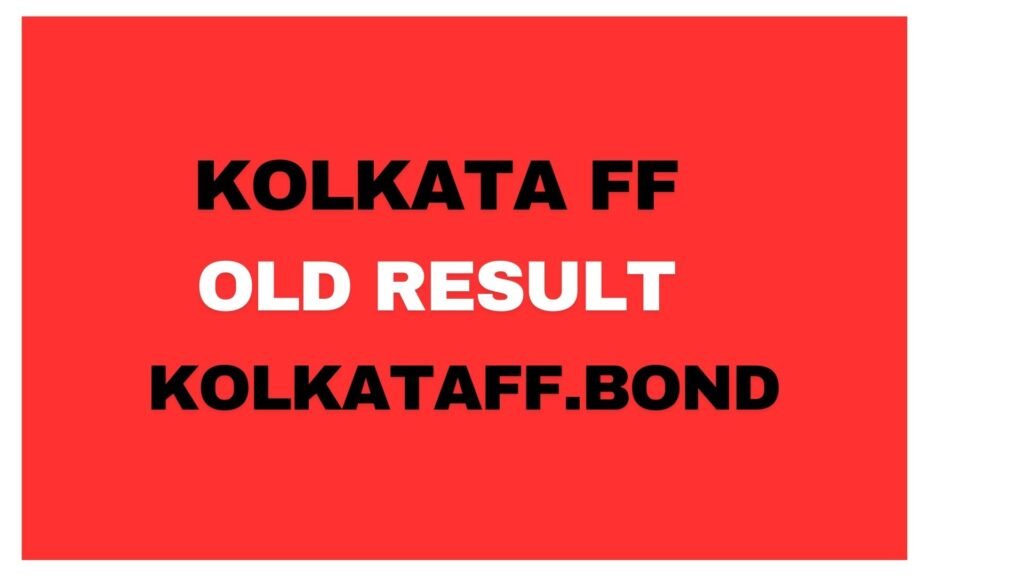 KOLKATA FF OLD RESULTS CHART 2024
